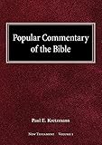 Popular Commentary of the Bible - New Testament: Volume I by Paul Kretzmann