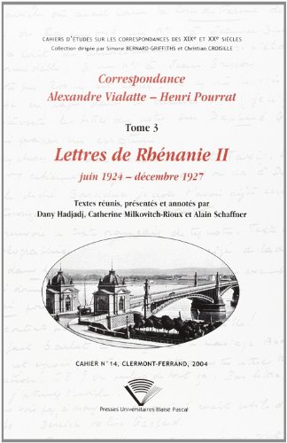 Correspondance Alexandre Vialatte-Henri Pourrat