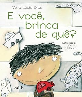 Livro E você, brinca de que?