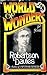 World of Wonders (Deptford Trilogy)