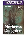 Audio Cassette Harriet Lerner on Mothers and Daughters Book