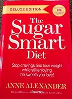 The Sugar Smart Diet Deluxe Edition 1623362806 Book Cover