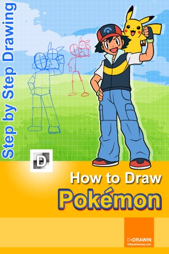 How To Draw Pokemon: Step-By-Step Drawing Lessons for Children