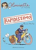 Louisette la taupe, Tome 1 : Rapidissimo by 
