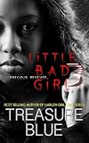 Little Bad Girl 3: Precious Revenge