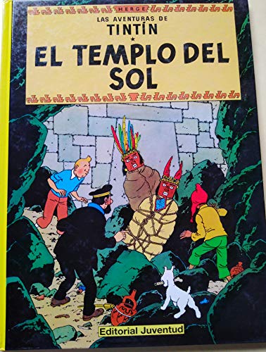 El templo del Sol/ The Temple of the Sun (Las aventuras de Tintin) (Spanish Edition)