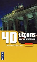 40 leçons pour parler allemand