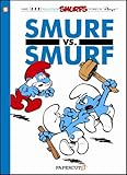 Smurfs #12: Smurf versus Smurf, The (The Smurfs Graphic Novels)