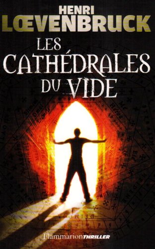 Les  cathédrales du vide