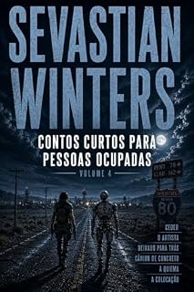 Livro CONTOS CURTOS PARA PESSOAS OCUPADAS: VOLUME 4