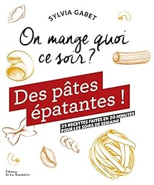Des  pâtes épatantes !