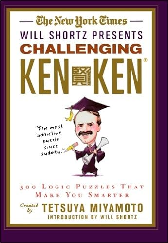 The New York Times Will Shortz Presents Challenging Kenken Miyamoto Tetsuya 9780312645007 Amazon Com Books