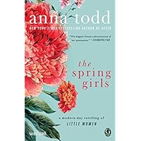 The Spring Girls: A Modern-Day Retelling of Little Women