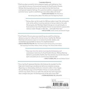 Food Freedom Forever: Letting Go of Bad Habits, Guilt, and Anxiety Around Food by the Co-Creator of the Whole30