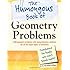 The Humongous Book of Geometry Problems