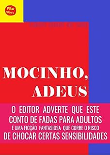 Livro Mocinho, Adeus