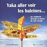 Yaka aller voir les baleines... (Divers tout public) by 