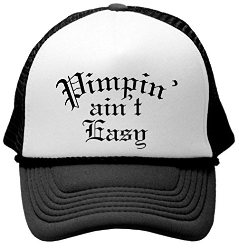 PIMPIN AIN'T EASY - hip hop rap music thug Mesh Trucker Cap Hat, Black