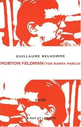 Morton Feldman, "For Bunita Marcus"