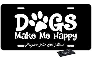 Wondertify License Plate Dogs Make Me Happy People Not So Much Funny Letter Black White Decorative Car Front License Plate,Metal Car Plate,Aluminum Novelty License Plate,6 X 12 Inch (4 Holes)