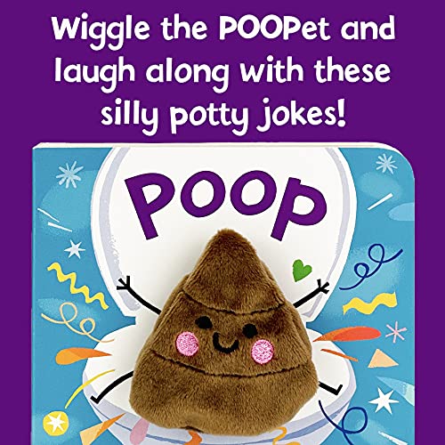 Poop! - Funny Finger Puppet Board Book Encouraging Potty Training, Ages 1-4 (Children's Interactive Finger Puppet Board Book)