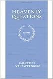 Heavenly Questions: Poems