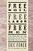 Free Soil, Free Labor, Free Men: The Ideology of the Republican Party before the Civil War by Eric Foner