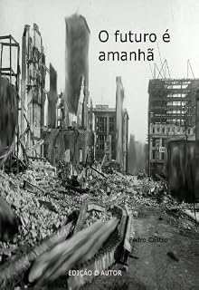 Livro O futuro é amanhã