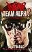 Dead Team Alpha 2: The Stronghold