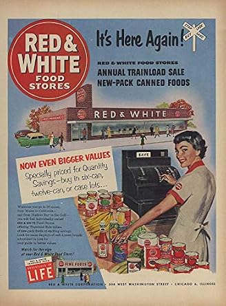 Annual Trainload Canned Foods Sale Red White Food Stores Ad 1953