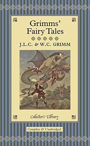 Grimms' Fairy Tales (Collector's Library) Hardcover โ October 1, 2009