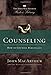 Counseling: How To Counsel Biblically