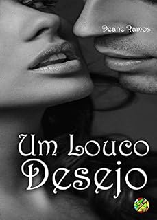 Livro Um Louco Desejo