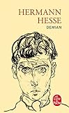 Demian: histoire de la jeunesse d'Emile Sinclair (Le Livre De Poche) (French Edition) by