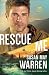 Rescue Me (Montana Rescue Book #2) by Susan May Warren