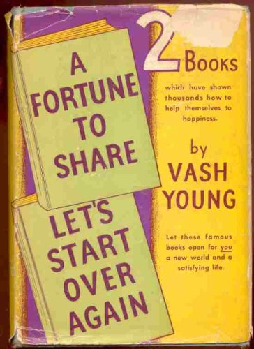 A Fortune to Share and Let's Start Over Again