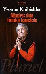 Mémoires d'une féministe iconoclaste