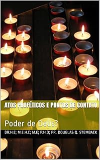 Livro Atos Proféticos e Pontos de Contato: Poder de Deus? (Apologética)