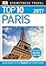 Top 10 Paris (EYEWITNESS TOP 10 TRAVEL GUIDES)