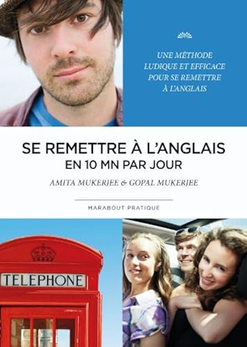 Download Se remettre à l'anglais en 10 minutes par jour PDF