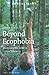 Beyond Ecophobia: Reclaiming the Heart in Nature Education (Nature Literacy Series, Vol. 1) by David Sobel, Molly Steinwald