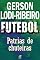 Livro Futebol - Pátria de Chuteiras (Contos do Dragão)