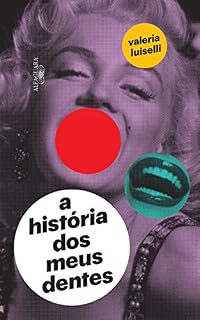 Livro A história dos meus dentes
