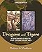 Dragons and Tigers: A Geography of South, East, and Southeast Asia