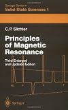 Principles of Magnetic Resonance, Slichter, Charles P., 3540501576
