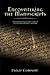 Encountering the Manuscripts