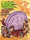 Dungeon Crawl Classics 76: Colossus, Arise!