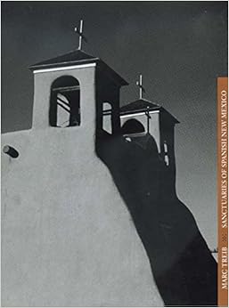 Sanctuaries Of Spanish New Mexico Marc Treib Doroth 233 E