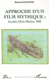 Approche d'un film mythique