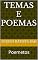Livro TEMAS E POEMAS: Poemetos